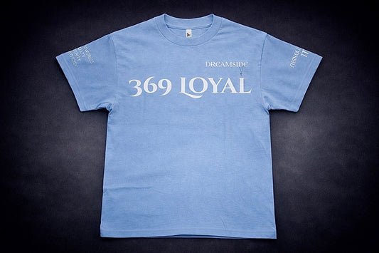 369 Loyal & Dream$ide