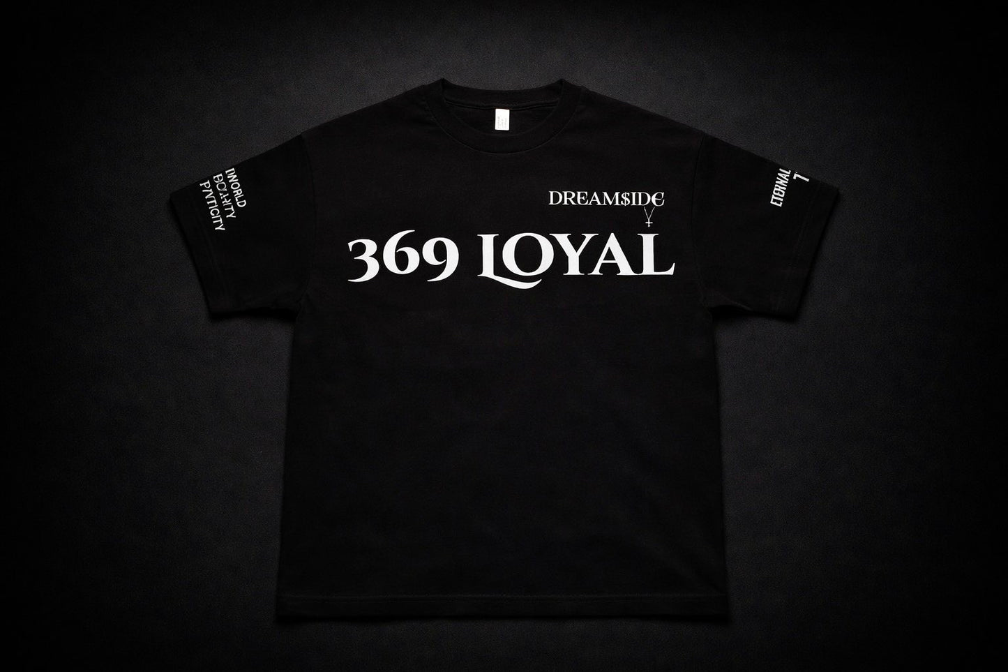 369 Loyal &  Dream$ide
